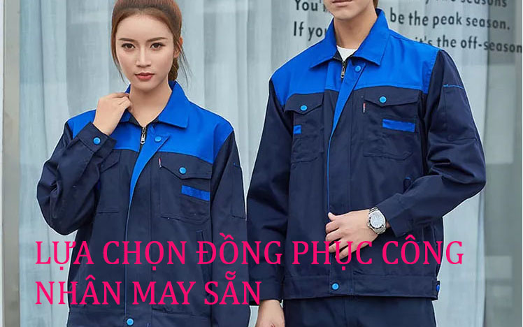 lua chon dong phuc cong nhan san